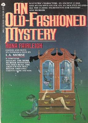 An Old-Fashioned Mystery Runa Fairleigh An Old-Fashioned Mystery Runa Fairleigh