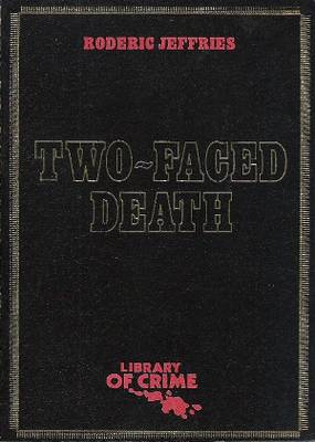 Two-Faced Death Roderic Jeffries Two-Faced Death Roderic Jeffries