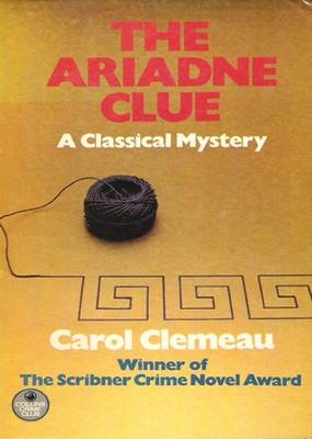 The Ariadne Clue Carol Clemeau The Ariadne Clue Carol Clemeau