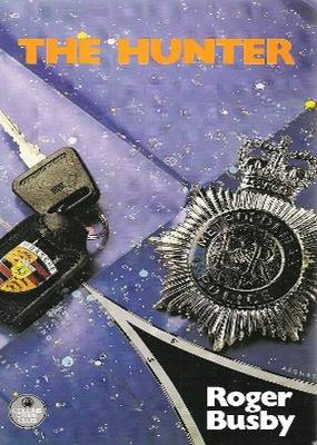 The Hunter Roger Busby The Hunter Roger Busby