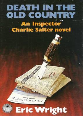 Death in the Old Country Eric Wright Death in the Old Country Eric Wright