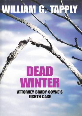 Dead Winter William G. Tapply Dead Winter William G. Tapply