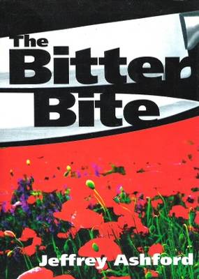 The Bitter Bite Jeffrey Ashford The Bitter Bite Jeffrey Ashford