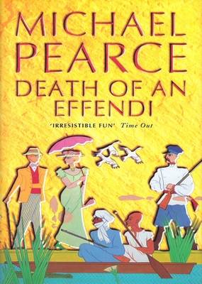 Death of an Effendi Michael Pearce Death of an Effendi Michael Pearce