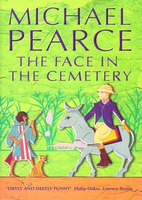 The Face in the Cemetery Michael Pearce The Face in the Cemetery Michael Pearce