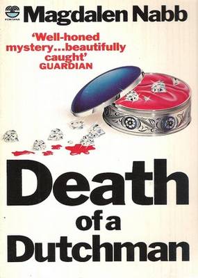 Death of a Dutchman Magdalen Nabb Death of a Dutchman Magdalen Nabb