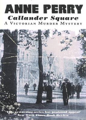 Callander Square Anne Perry Callander Square Anne Perry