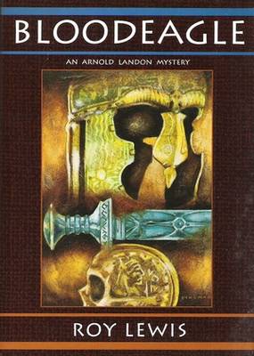 Bloodeagle Roy Lewis Bloodeagle Roy Lewis