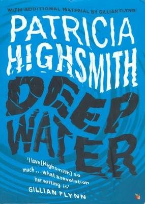 Deep Water Patricia Highsmith Deep Water Patricia Highsmith