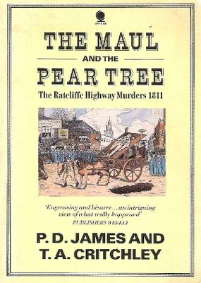 The Maul and the Pear Tree P.D. James The Maul and the Pear Tree P.D. James