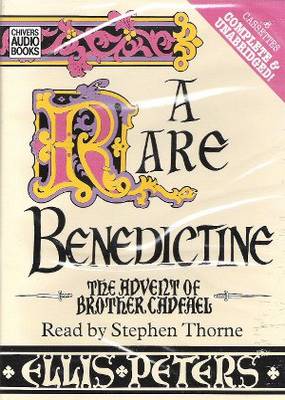 A Rare Benedictine Audiobook Ellis Peters A Rare Benedictine Audiobook Ellis Peters