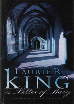 A Letter of Mary Laurie R. King A Letter of Mary Laurie R. King