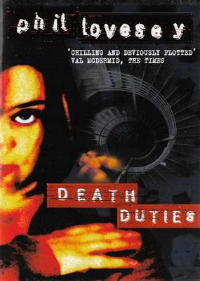 Death Duties Phil Lovesey Death Duties Phil Lovesey