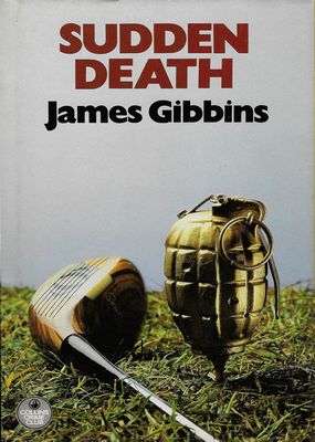 Sudden Death James Gibbins Sudden Death James Gibbins