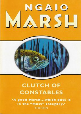 Clutch of Constables Ngaio Marsh Clutch of Constables Ngaio Marsh