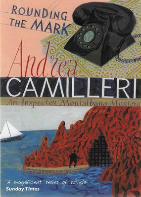 Rounding the Mark Andrea Camilleri Rounding the Mark Andrea Camilleri