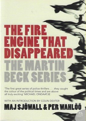 The Fire Engine That Disappeared Maj Sjowall & Per Wahloo The Fire Engine That Disappeared Maj Sjowall & Per Wahloo