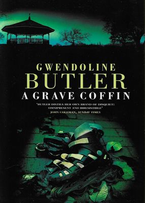 A Grave Coffin Gwendoline Butler A Grave Coffin Gwendoline Butler