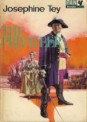 The Privateer Josephine Tey The Privateer Josephine Tey
