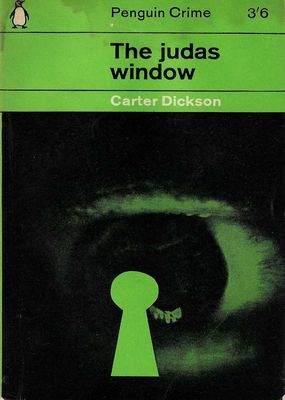 The Judas Window Carter Dickson The Judas Window Carter Dickson