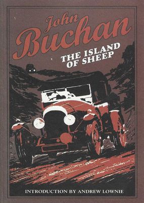 The Island of Sheep John Buchan The Island of Sheep John Buchan