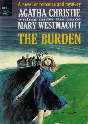 The Burden Mary Westmacott The Burden Mary Westmacott