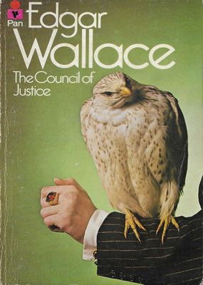 The Council Of Justice Edgar Wallace The Council Of Justice Edgar Wallace