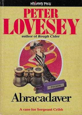 Abracadaver Peter Lovesey Abracadaver Peter Lovesey