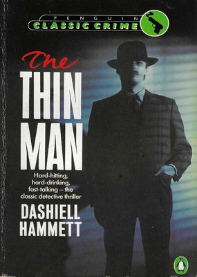 The Thin Man Dashiell Hammett The Thin Man Dashiell Hammett