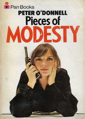Pieces of Modesty Peter O'Donnell Pieces of Modesty Peter O'Donnell