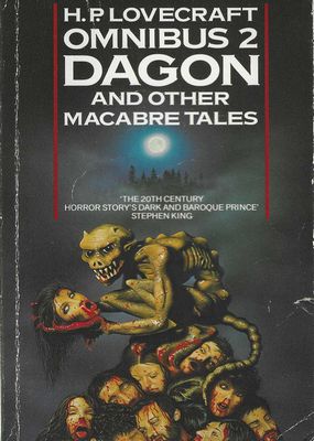 Dagon and Other Macabre Tales H.P. Lovecraft Dagon and Other Macabre Tales H.P. Lovecraft