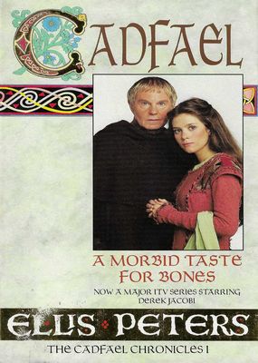A Morbid Taste for Bones Ellis Peters A Morbid Taste for Bones Ellis Peters