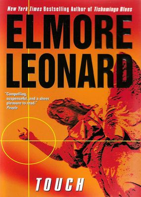 Touch Elmore Leonard Touch Elmore Leonard