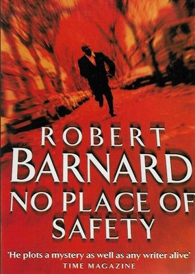 No Place of Safety Robert Barnard No Place of Safety Robert Barnard